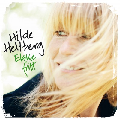 rgb_Hilde Heltberg - Elske fritt Hilde Heltberg